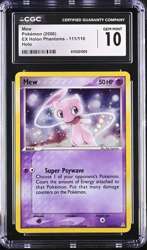 CGC 10 GEM MINT Mew 2006 EX Holon Phantoms 111/110 Holo Pokemon Card