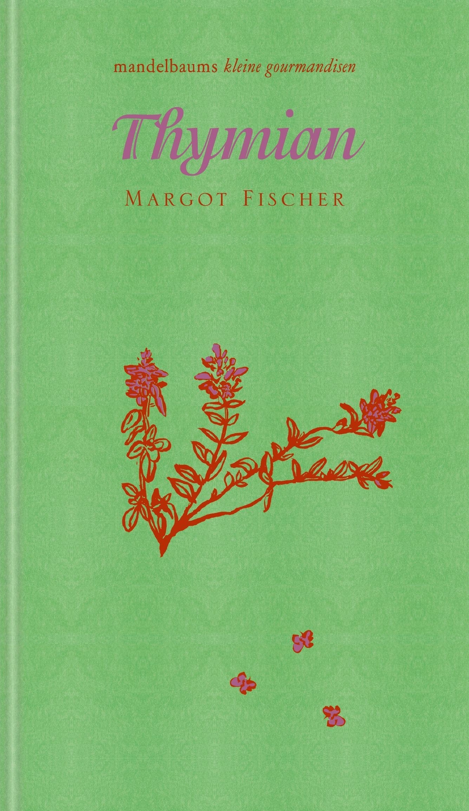 Thumbnail - Thymian, Margot Fischer