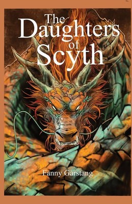 The Daughters of Scyth | Fanny Garstang | Taschenbuch | Englisch | 2023