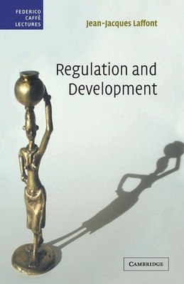 Regulation and Development by Jean-Jacques Laffont (English) Paperback Book
