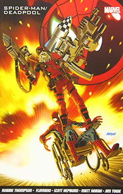 Spider-Man/Deadpool Vol. 7: Oldies - Robbie Thompson