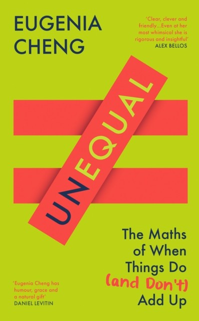 Unequal by Eugenia Cheng (Hardback Book)
