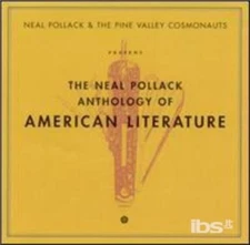 Neal Pollack & Pine Valley Cosmonauts - Anthology Of American Literature [CD]