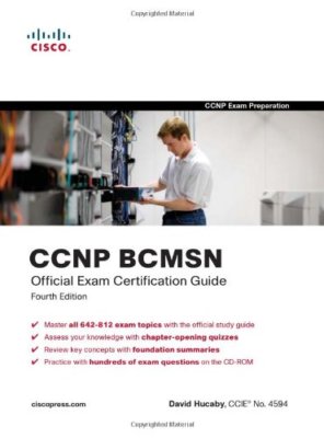 CCNP BCMSN Official Exam Certification Guide (4th Edition) By Da