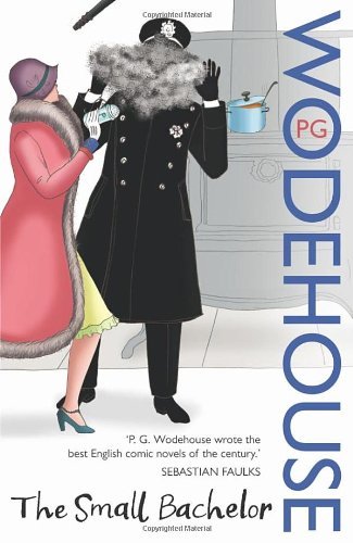 The Small Bachelor,P.G. Wodehouse