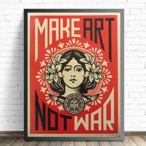 Shepard Fairey Art Print Make Art Not War Street Art Print Poster 40 X 60 Cm Ebay