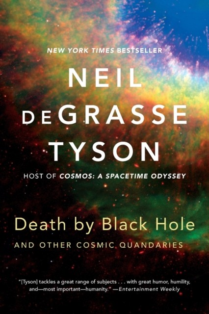 Death by Black Hole by Neil  deGrasse Tyson (Paperback Book)