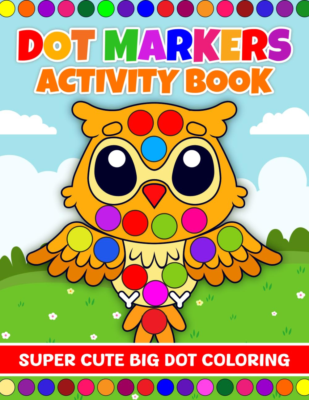 Activity Book For Kids: Big Dots | 50 Fun And Educational De