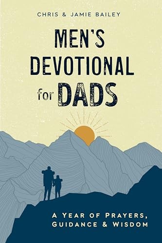 Mens Devotional for Dads: A Year of Prayers, Guidance, and Wisdom - VERY GOOD