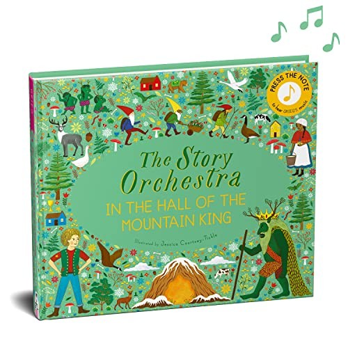 The Story Orchestra: In The Hall Of The Mountain King : Press The Note To Hear Grieg's Music Volume 7 Jessica Courtney Tickle - Image 6
