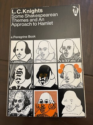 Some Shakespearian Themes & an approach to Hamlet (Peregrine ..., Knights, L.C.)