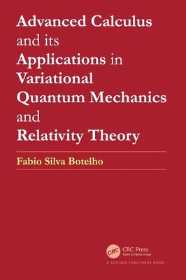 Advanced Calculus and its Applications in Variational Quantum Mechanics and...