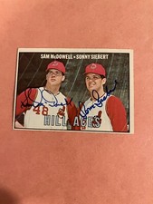 1967 Topps #463 Indians Hill Aces Sam McDowell, Sonny Siebert Autographs.