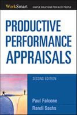 Productive Performance Appraisals Perfect Paul, Sachs, Randi T. F