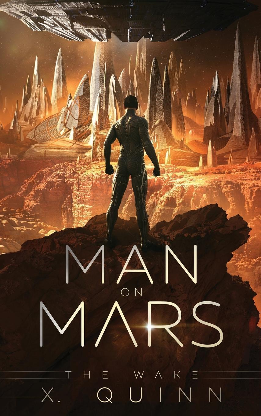 Thumbnail - X. Quinn | Man On Mars | Buch | Englisch (2022) | The Wake (book 1) |