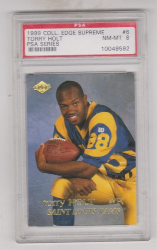 Torry Holt Collector's Edge Supreme PSA Series #6 PSA Series