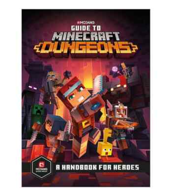 GUIDE TO MINECRAFT DUNGEONS: A HANDBOOK FOR HEROES, MOJANG, HARDCOVER