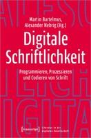 Martin Bartelmus (U. A.) | Digitale Schriftlichkeit | Taschenbuch | Deutsch