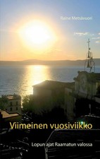Raine Metsävuori | Viimeinen