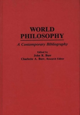 Burr - Handbook of World Philosophy  Contemporary Developments Since 1 - X555z