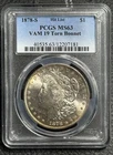 1878-S Morgan Silver Dollar PCGS MS63 VAM-19 Torn Bonnet Hit List Variety PQ