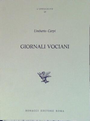 GIORNALI VOCIANI CARPI UMBERTO BONACCI 1979 L'IPPOGRIFO