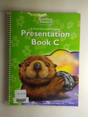Reading Mastery Reading/Literature Strand Grade 2, Presentation Book C [READING 