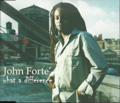 John Forte  - What A Difference | CD