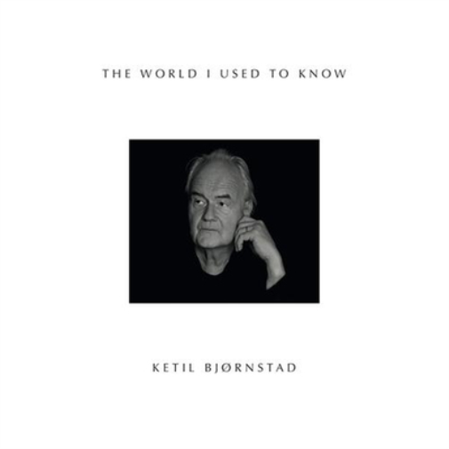 Ketil Bjørnstad The World I Used to Know (CD) Album