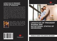 Donald Gorki Collantes Delgado | Lifestyles Of Pregnant Women And Nutritional...