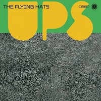 Audio Cd - Flying Hats (The) - Ups - Ata Records -D- Neu