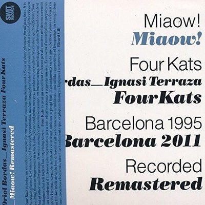 Oriol B.& Ignasi T.Fourkats Miaou! (CD)