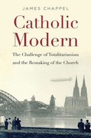 James Chappel | Catholic Modern | Buch | Englisch (2018) | EAN 9780674972100