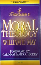 Introduction to Moral Theology by May, William E. Paperback Book The Fast Free