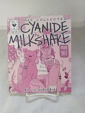 The Collected Cyanide Milkshake de Liz Suburbia Tapa blanda
