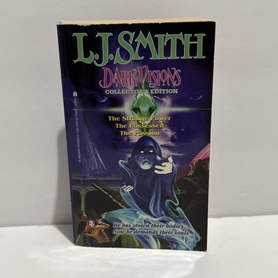 Dark Visions Collectors Edition - Strange Power, Possessed, Passion - LJ Smith