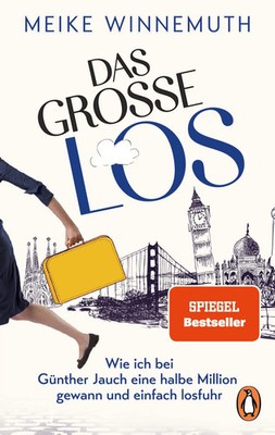 Das große Los | Meike Winnemuth | Taschenbuch | 288 S. | Deutsch | 2026