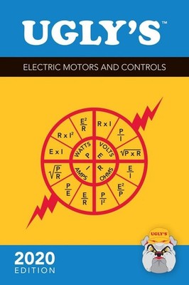 Ugly's Electric Motors and Controls, 2020 Edition by Charles R. Miller 2020 USPS
