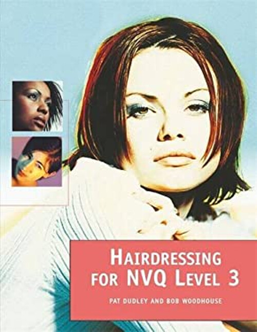 Hairdressing for NVQ Level 3 by Bob Woodhouse (Paperback, 2003) for