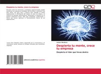 Lazaro Mendoza | Despierta Tu Mente, Crece Tu Empresa | Taschenbuch | Spanisch