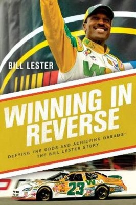 Bill Lester Winning in Reverse (Gebundene Ausgabe)