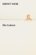Die Galeere | Buch | 9783842416833
