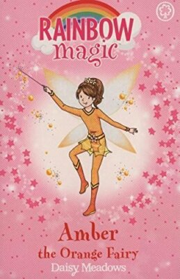 RAINBOW MAGIC ''AMBER'' The Orange Fairy - Rainbow Fairies, Book 2