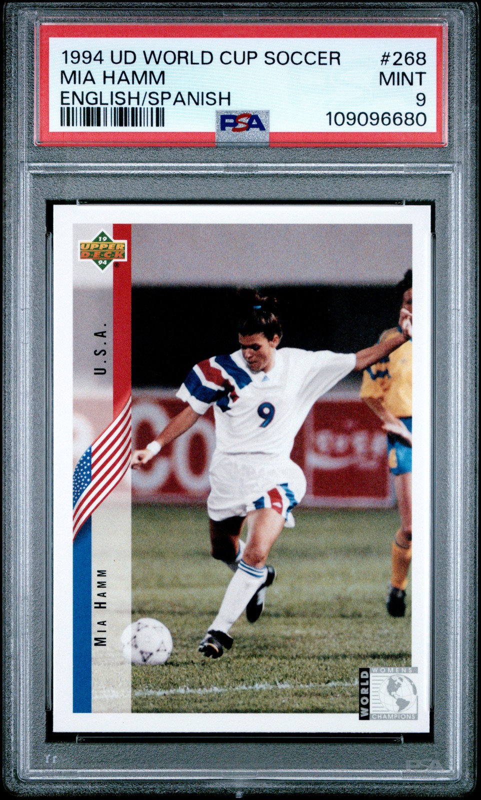 MIA HAMM 1994 Upper Deck World Cup Soccer ROOKIE #268 PSA 9. NEW PSA GRADE!