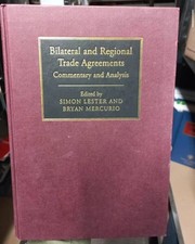 Bilateral and Regional Trade