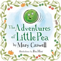 The Adventures Of Little Pea | Mary Caswell | Englisch | Taschenbuch | 2017