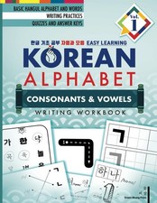 Korean Alphabet: Korean Hangul Learning and Writing Workbook for Beginners and K