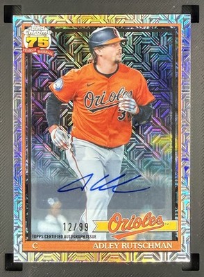 2026 Topps Series 2 Adley Rutschman 1991 Chrome Auto Refractor /99 Orioles