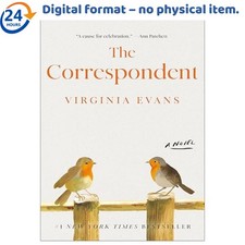 The Correspondent: A Novel, Virginia Evans 20...