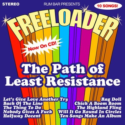 Der Weg des geringsten Widerstands von Freeloader [CD]